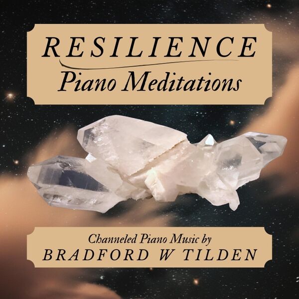 Cover art for Resilience: Piano Meditations